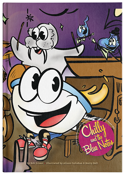 Chilly and the Blue Notes (PRINT EDITION)